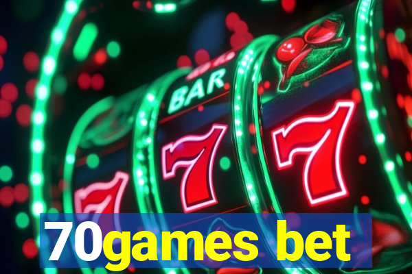 70games bet